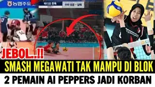 JEBOL❗Smash Keras Megawati Tak Mampu Di BLOK❗2 Pemain Al Pepper Jadi Korban‼️