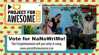Project for Awesome 2021: NaNoWriMo Wellerman cover (by The Forgetmenauts)