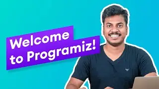 Welcome to Programizs YouTube Channel!!!