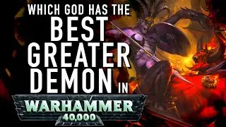 40 Facts and Lore on the Greater Demons of Chaos in Warhammer 40K