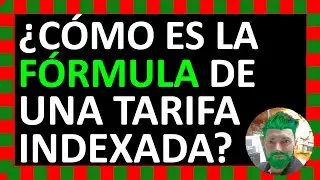 ¿Cómo es la fórmula🧪 de una tarifa⚡ Indexada? - Curso👨‍🎓 para Entender y Optimizar Factura luz⚡