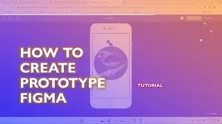 How to Create Prototype Application on Figma