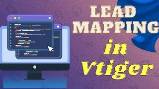 Lead Mapping In Vtiger CRM | VTDEV