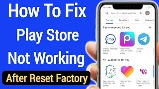 Play store not working After factory reset || playstore cant download apps