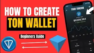 How To Create TON Wallet