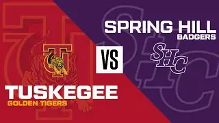 MBB | Tuskegee at Spring Hill (Audio Broadcast)