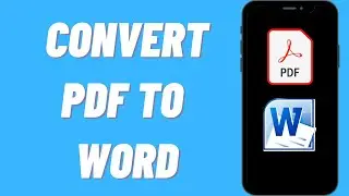 How to Convert PDF to Word Document in Mobile (2021)