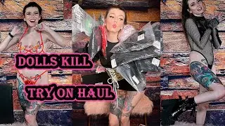 DOLLS KILL TRY ON HAUL