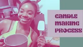 Make Candles With Me + Testing Formula By Memory Box Co.