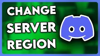 How to Change Discord Server Region (2024)