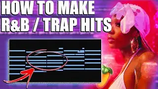 HOW TO MAKE MODERN R&B TRAP BEATS WITH MUSIC THEORY | FL STUDIO TUTORIAL 2021
