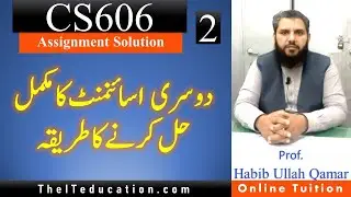 CS606 Assignment 2 Solution Spring 2021 |  100% Correct and Complete Solution Guideline with Code