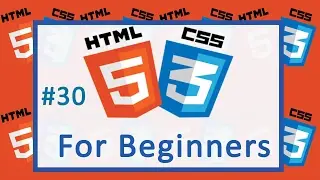 30 css units - A Beginner's HTML and CSS Tutorial