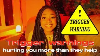TW: trigger warnings aren't helping you
