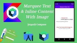 How to Use Marquee Text and Inline Content with Image in Jetpack Compose | Android | Make it Easy