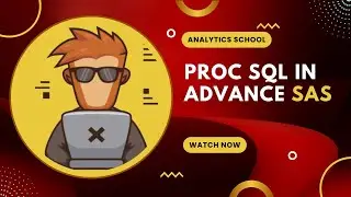 Proc SQL In Advance SAS