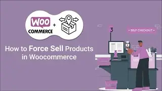 Force Sell products in Woocommerce | Forced checkout on ecommerce