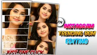 Instagram Trending Bgm Reel Editing | VN Video Editor Tamil Rajavin Parvai Song video Editing tamil