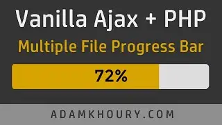 Vanilla Multiple File Upload Progress Bar Tutorial JS Ajax PHP