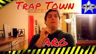 Trap Town ARG Alternate Reality Game