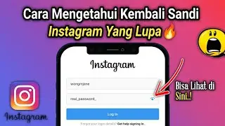 Cara Mengetahui Kata Sandi Instagram Yang Lupa