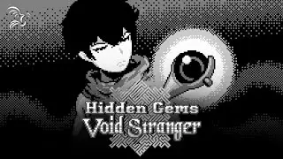 Is Void Stranger Worth Checking Out? - Part 2 | Hidden Gems with KC, Jess, and Jesse