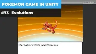 Make A Game Like Pokemon in Unity | #73 - Evolutions