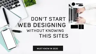 Websites that a Web Designer Must Know in 2020