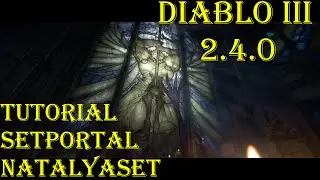 Diablo 3 Tutorial - Setportal: Dämonenjäger Natalyaset meistern - German | Patch 2.4.0