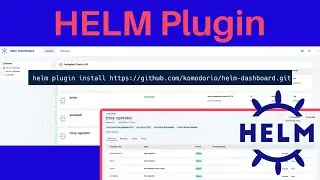 View your Helm Charts through this Dashboard -- Helm Plugins