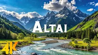 Altai 4K Cinematic - Scenic Relaxation Film With Inspiring Cinematic Music and  Nature