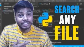 Python File Searching Script | Python Script to search any file