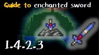 how to get the enchanted sword in terraria