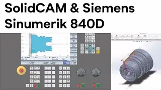 SolidCAM & Siemens Sinumerik 840D Токарные циклы