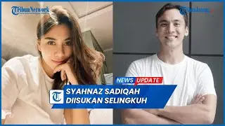 Viral Adik Raffi Ahmad Syahnaz Sadiqah Diisukan Selingkuh dengan Rendy Kjaernett