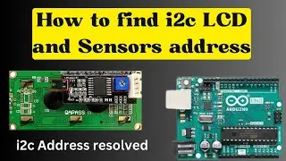 How To Find Out I2c Module and Sensors Address