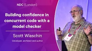 Building confidence in concurrent code with a model checker - Scott Wlaschin - NDC London 2023