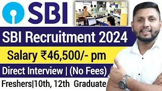 SBI Recruitment 2024 | Freshers | Work From Home | SBI Life Job Vacancy | SBI Bank New Job Vacancy