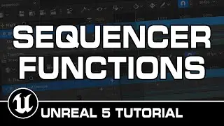 Trigger Functions from Sequencer Variables - Hidden Feature in Unreal Engine 5 Tutorial!