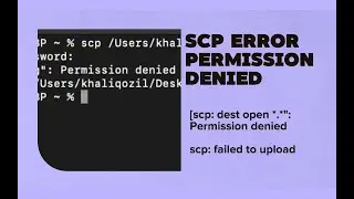 Fix SCP Upload Error : Permission Denied