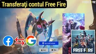 Cum să transferați contul Free Fire Facebook către Google -2024 || Transfer gratuit de cont Fire