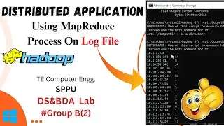 Design a Distributed Application using MapReduce which Processes a Log file | DSBDA Lab