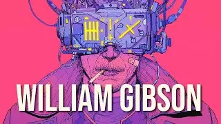 The shattered realities of William Gibson