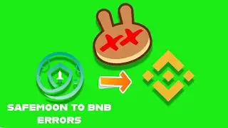 Swap SAFEMOON to BNB - More Pancake Swap Errors (Solved!)