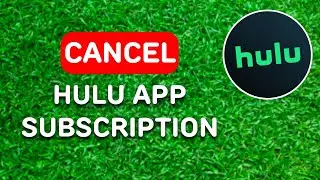 How to Cancel Hulu App Subscription (2024) - Full Guide