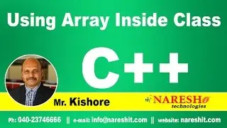 Using Array Inside Class | C ++ Tutorial | Mr. Kishore