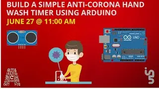 Build A Simple Anti-Corona Hand Wash Timer Using Arduino