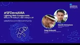 Lightning Web Components: Ask Me Anything with Salesforce Developers | March 2022