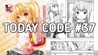 TODAY CODE #37 - MENIDURI ADIKKU, GADIS NGEYURI