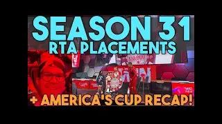 Season 31 Placement Matches + Americas Cup Recap!